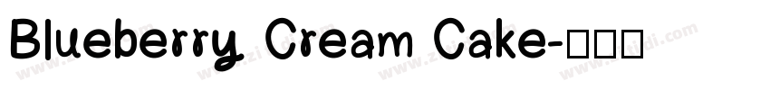 Blueberry Cream Cake字体转换